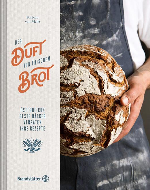 cover_duft-von-frischem-brot_c_brandstaetter-verlag © c Brandstätter Verlag