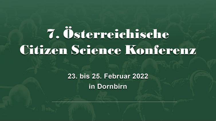 7. Österreichische Citizen Science Konferenz © inatura 7. Österreichische Citizen Science Konferenz